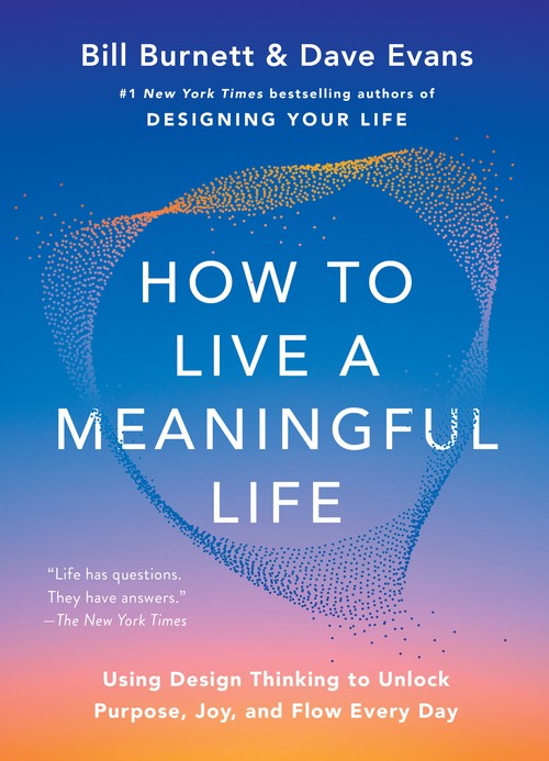 How to Live a Meaningful Life