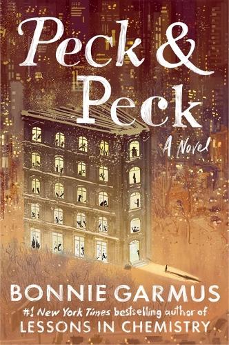 Bonnie Garmus - Peck and Peck