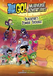 Blackfire's Zombie Trouble