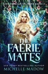 The Faerie Mates