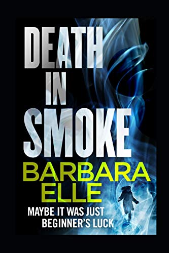 Death In Smoke