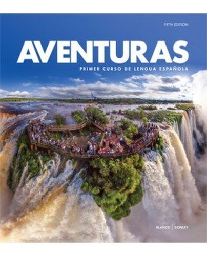 Aventuras 5th Student Edition