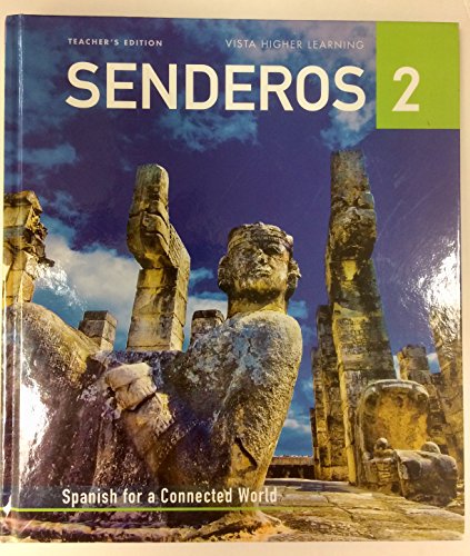 Senderos 2: Spanish for a Connected World, Teacher