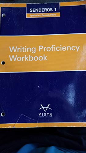 Senderos 1 Spanish for a Connected World Writing Proficiency