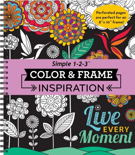 Color & Frame - Inspiration (Adult Coloring Book)