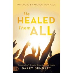 He Healed Them All