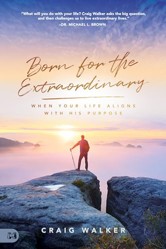 Born for the Extraordinary