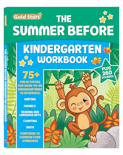 Gold Stars - The Summer Before Kindergarten Workbook Bridging Preschool to Kindergarten for Ages     Activities First Writing First Phonics First  Counting and First Math Gold Stars Series