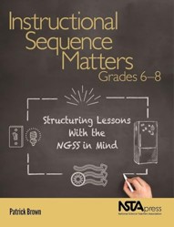 Instructional Sequence Matters, Grades 6 - 8