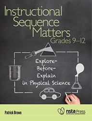 Instructional Sequence Matters, Grades 9–12