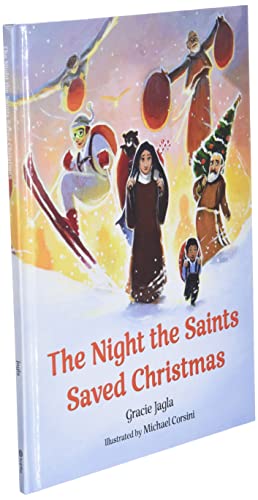 The Night the Saints Saved Christmas