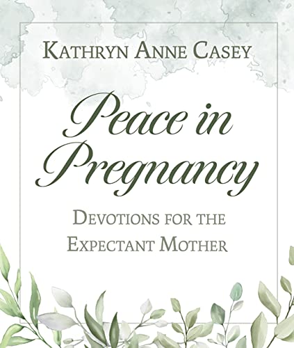 Peace in Pregnancy