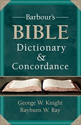 Barbour's Bible Dictionary and Concordance