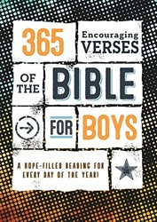 365 Encouraging Verses of the Bible for Boys