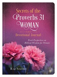 Secrets of the Proverbs 31 Woman Devotional Journal