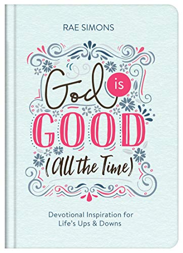 God Is Good (All the Time)