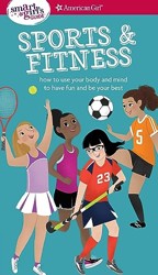 A Smart Girl's Guide: Sports & Fitness