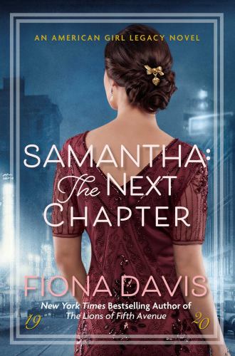 Fiona Davis - Samantha: The Next Chapter