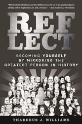Becoming Yourself by Mirroring the Greatest Person  in History