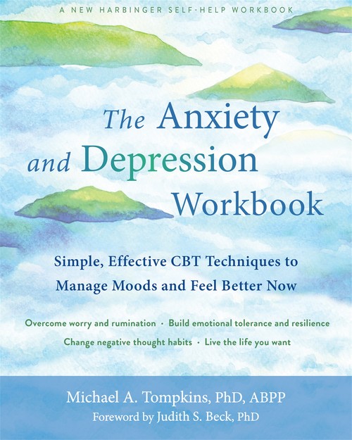 The The Anxiety and Depression Workbook