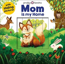 Sliding Pictures: Mom Is My Home