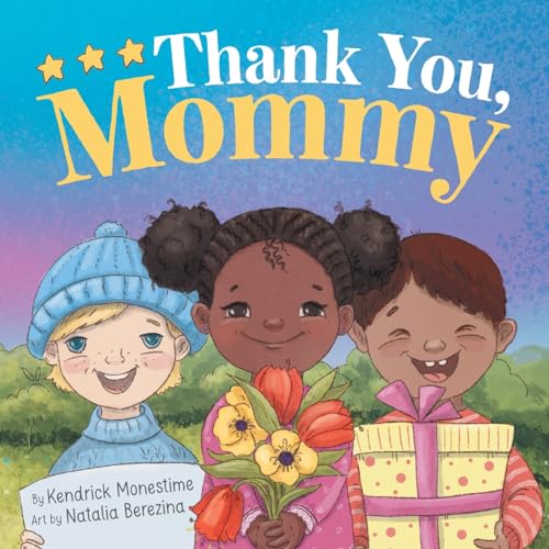Thank You, Mommy