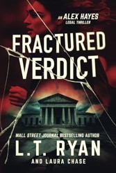 Fractured Verdict (Alex Hayes Legal Thrillers)