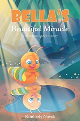 Bella's Beautiful Miracle