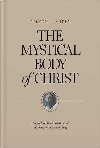 The Mystical Body of Christ