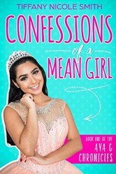 Confessions of a Mean Girl: The Ava G Chronicles Book One