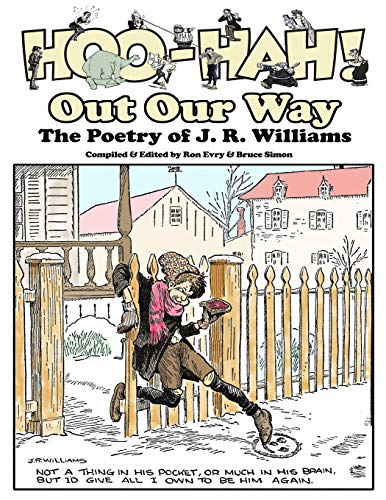 Hoo-Hah! Out Our Way - The Poetry of J. R. Williams