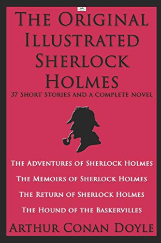 The Original Illustrated Sherlock Holmes