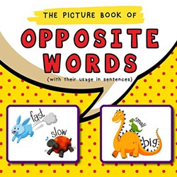 The Picture Book of Opposite Words