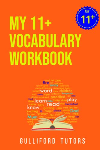 My 11+ Vocabulary Workbook: For CEM style 11+ Test Preparation
