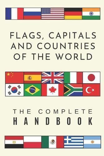 Flags, Capitals and Countries of the World