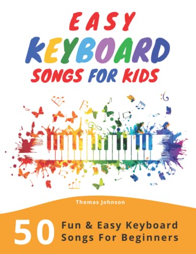 Easy Keyboard Songs For Kids