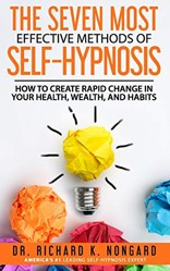 The SEVEN Most EFFECTIVE Methods of SELF-HYPNOSIS