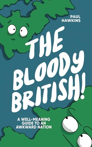 The Bloody British