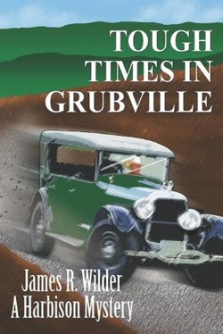 Tough Times in Grubville