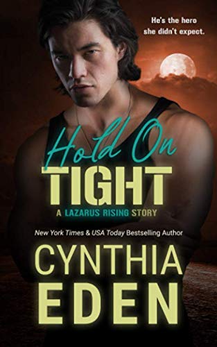 Hold On Tight (Lazarus Rising)
