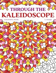 Through the Kaleidoscope Colouring Book