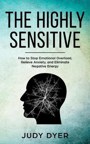 The Highly Sensitive