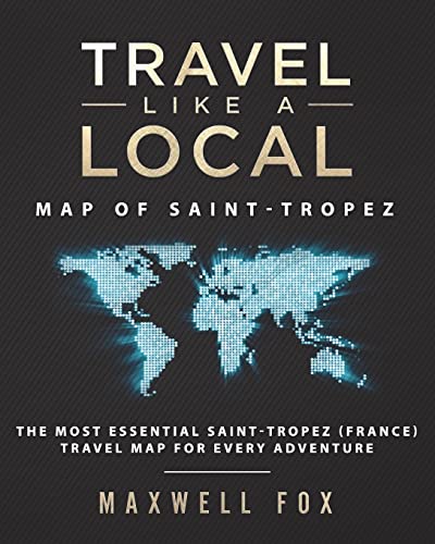 Travel Like a Local - Map of Saint-Tropez