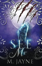 See Me: Volume 1 (The Novus Pack Series)
