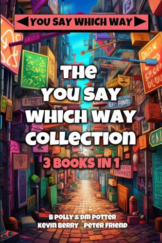 The You Say Which Way Collection