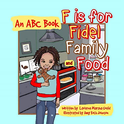 F is for Fidel, Family and Food