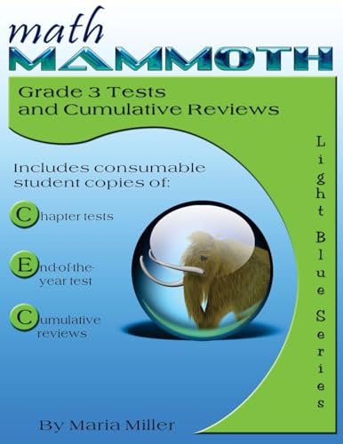 Math Mammoth Grade 3 Tests and Cumulative Reviews