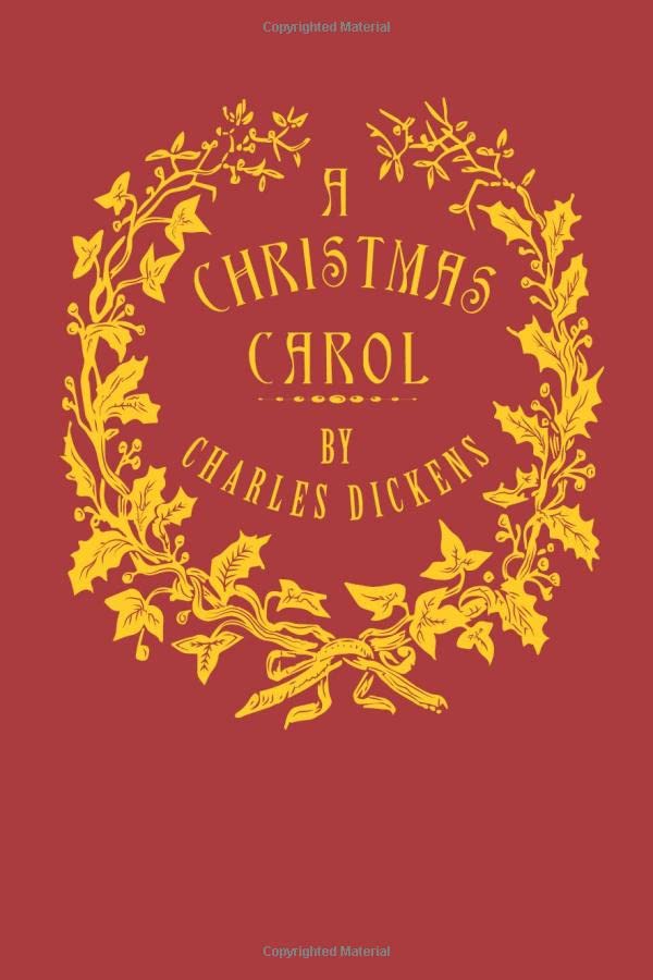 A Christmas Carol Illustrated Being a Ghost Story of Christmas