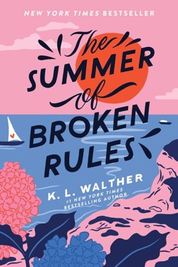 The The Summer of Broken Rules