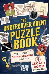 The Undercover Agent Puzzle Book